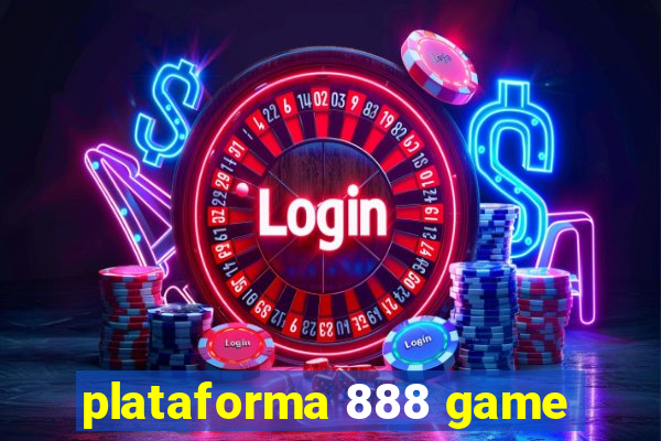 plataforma 888 game